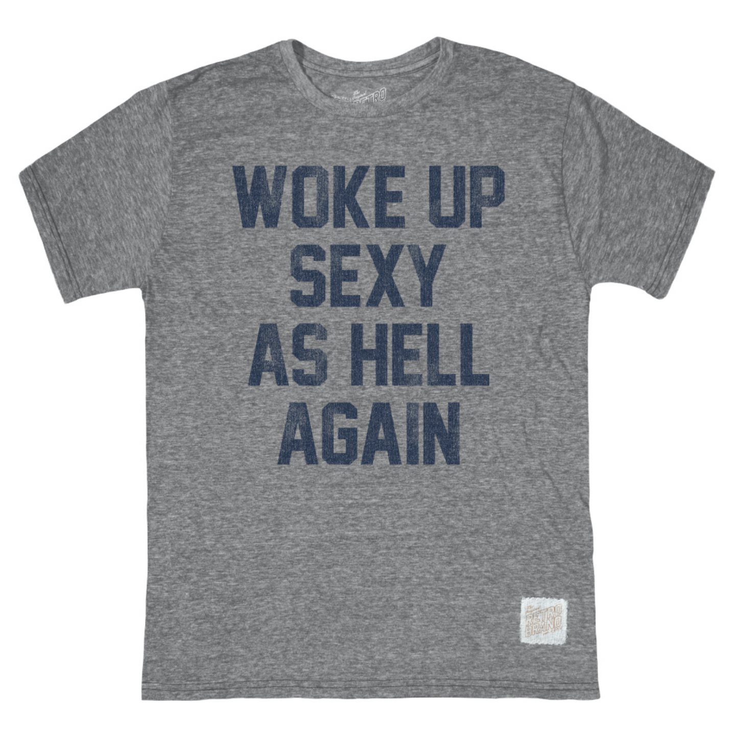 Retro Brand Woke Up T Shirt RTF6580A
